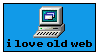a stamp with a blue background featuring an old pc, with the text below the scene reading 'I love old web'.